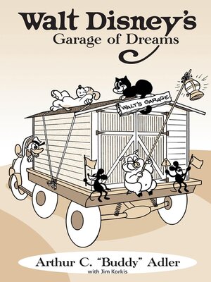 cover image of Walt Disney's Garage of Dreams